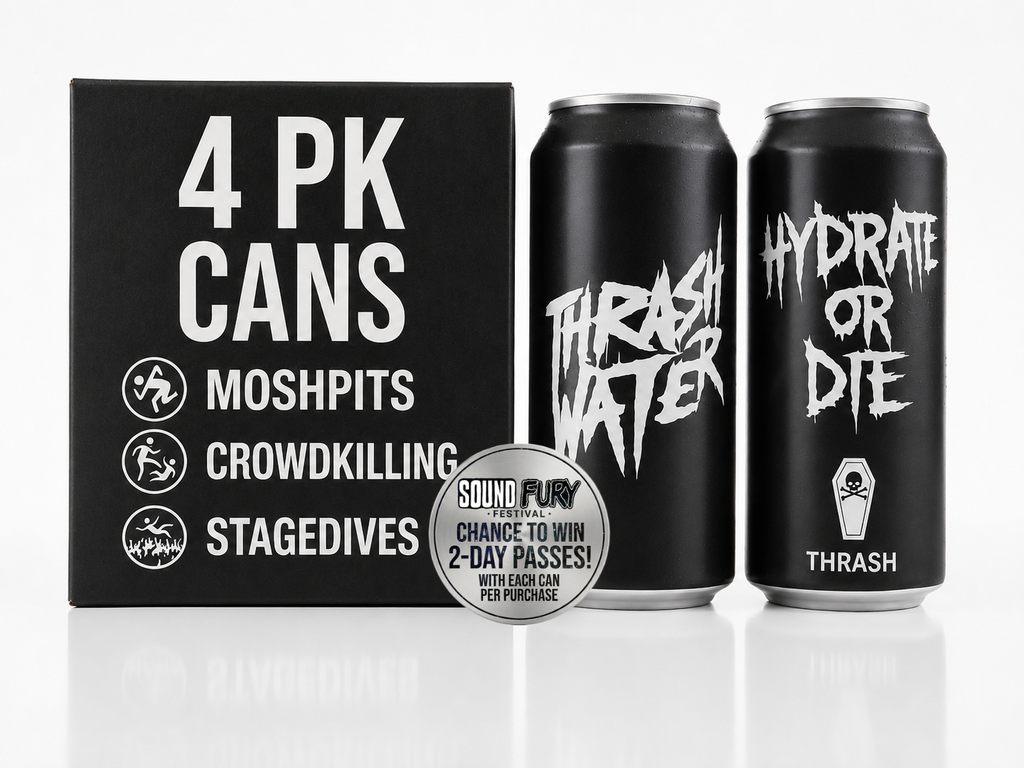 Premium Thrash Water 4 PK Limited Run(Buy 1 Pk For A Chance To Win Weekend Passes For Sound And Fury Festival In LA)